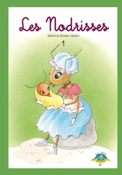 Paperback 1. Les Nodrisses: Col-lecció El Món Diminut en català [Catalan] Book