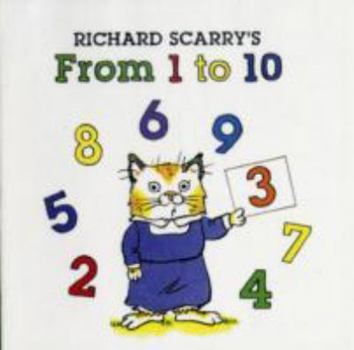 Richard Scarry's From 1 to 10 (Richard Scarry Board Book)