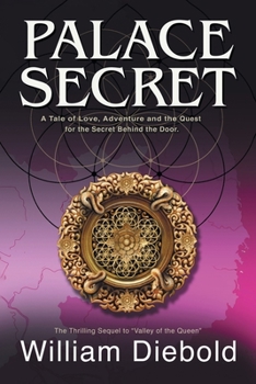 Paperback Palace Secret: A Tale of Love, Adventure and the Secret Behind the Door Book