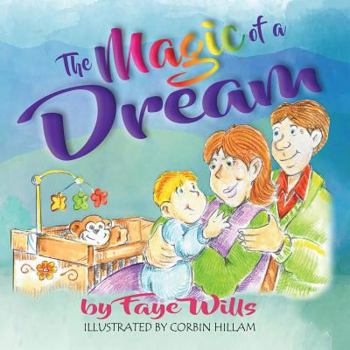 Paperback The Magic of a Dream Book