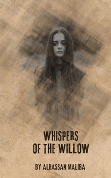 Paperback Whispers Of The Willow Book