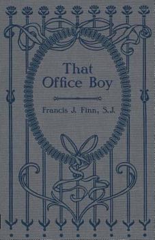 That Office Boy - Book  of the St. Xavier School