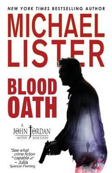 Paperback Blood Oath: a John Jordan Mystery Book 11 Book