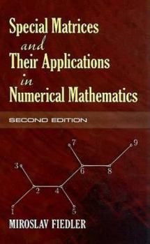 Paperback Special Matrices and Their Applications in Numerical Mathematics Book