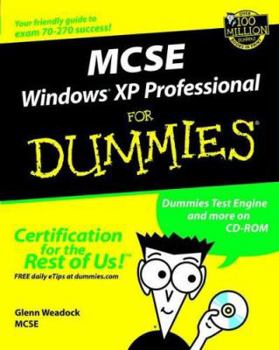 Paperback MCSE Windows XP Professional for Dummies [With CDROMWith Cheat Sheet] Book