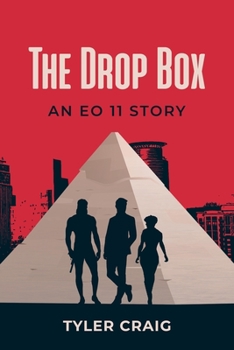 Paperback The Drop Box: An EO 11 Story Book