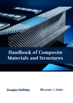 Hardcover Handbook of Composite Materials and Structures Book