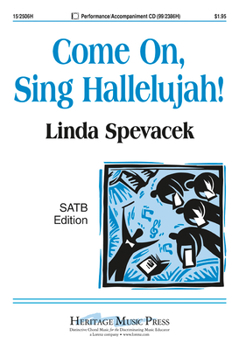 Come On, Sing Hallelujah!