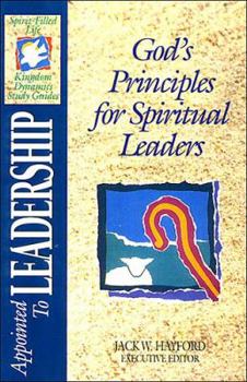 Paperback The Spirit-Filled Life Kingdom Dynamics Guides: Appointed to Leadership Book