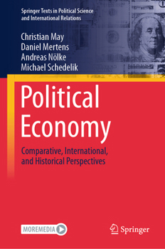 Hardcover Political Economy: Comparative, International and Historical Perspectives Book