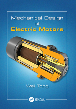 Paperback Mechanical Design of Electric Motors Book
