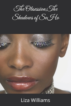 Paperback The Obsession, The Shadows of SoHo Book