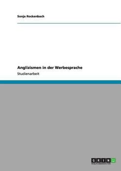 Paperback Anglizismen in der Werbesprache [German] Book