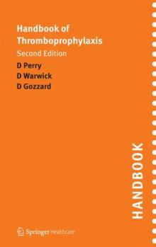 Paperback Handbook of Thromboprophylaxis: Second Edition Book