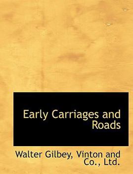Paperback Early Carriages and Roads Book