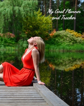 Paperback My Goal Planner and Tracker: Undated Notebook for Organizing Goals Book