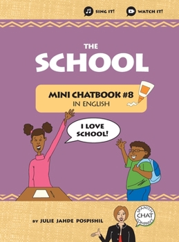 Hardcover The School: Mini Chatbook in English #8 (Hardcover) Book
