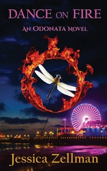 Paperback Dance on Fire: Odonata Book 2 Book
