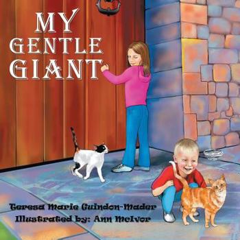 Paperback My Gentle Giant Book