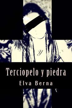 Paperback Terciopelo y piedra [Spanish] Book