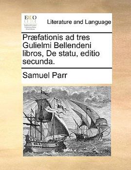 Paperback PR]Fationis Ad Tres Gulielmi Bellendeni Libros, de Statu, Editio Secunda. [Latin] Book