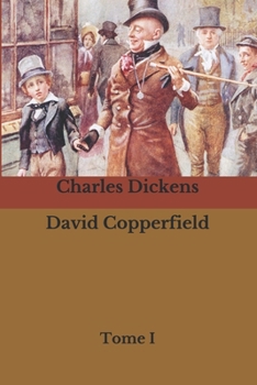 Paperback David Copperfield: Tome I [French] Book
