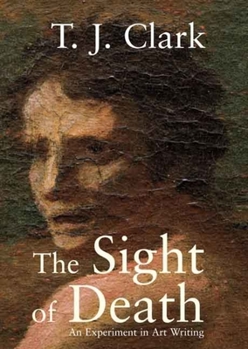 Paperback The Sight of Death: An Experiment in Art Writing Book