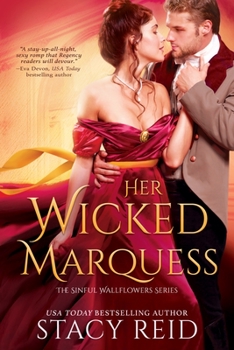 Her Wicked Marquess - Book #2 of the Sinful Wallflowers