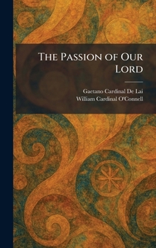 The Passion of Our Lord