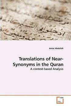 Paperback Translations of Near-Synonyms in the Quran Book