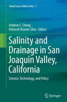 Paperback Salinity and Drainage in San Joaquin Valley, California: Science, Technology, and Policy Book