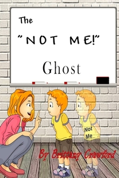 Paperback The Not Me Ghost Book