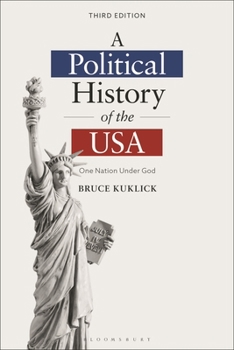 Paperback A Political History of the USA: One Nation Under God Book