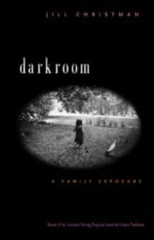 Hardcover Darkroom: A Family Exposure Book