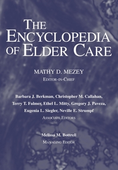 Paperback The Encyclopedia of Elder Care Book