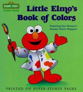 Hardcover Little Elmo's Book of Colors Book