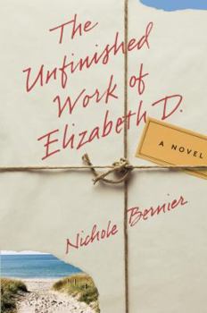Hardcover The Unfinished Work of Elizabeth D. Book