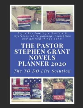 Paperback The Pastor Stephen Grant Novels Planner 2020: The TO DO List Solution Book