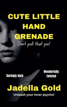 Paperback Cute Little Hand Grenade Book