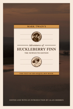 Paperback Mark Twain's Adventures of Huckleberry Finn: The Newsouth Edition Book