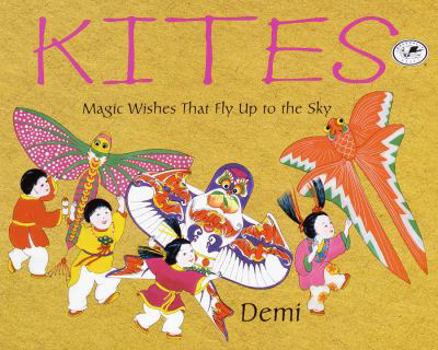 Paperback Kites: Magic Wishes That Fly Up to the Sky Book