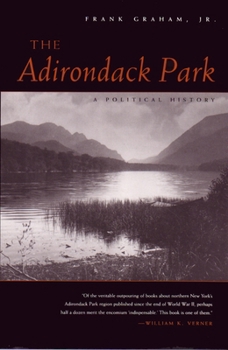 Paperback The Adirondack Park: A Political History Book