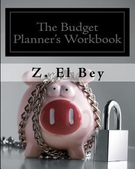 Paperback The Budget Planner's Workbook: Establish a working plan for spending less money and saving towards your goals. Book