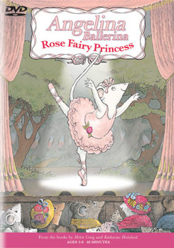 DVD Angelina Ballerina: Rose Fairy Princess Book