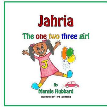 Paperback Jahria the One Two Three Girl! Book