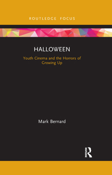 Paperback Halloween: Youth Cinema and the Horrors of Growing Up Book