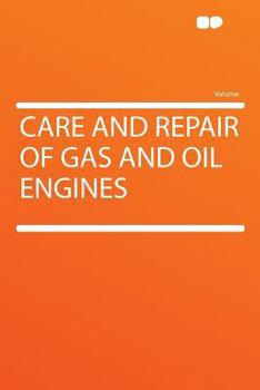 Paperback Care and Repair of Gas and Oil Engines Book