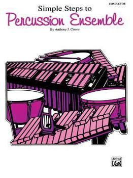 Paperback Simple Steps to Percussion Ensemble: Conductor Book