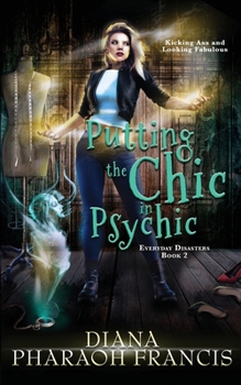 Paperback Putting the Chic in Psychic Book