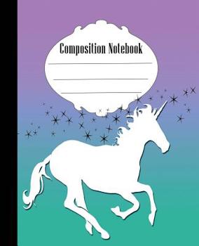 Paperback Composition Notebook: Pretty Stars and Unicorn Composition Notebook Wide Ruled 7.5 x 9.25 in, 100 pages book for kids, teens, school, studen Book